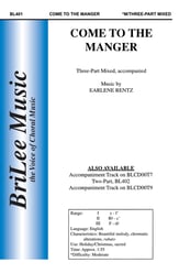 Come to the Manger Three-Part Mixed choral sheet music cover